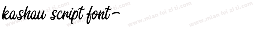 kashau script font字体转换